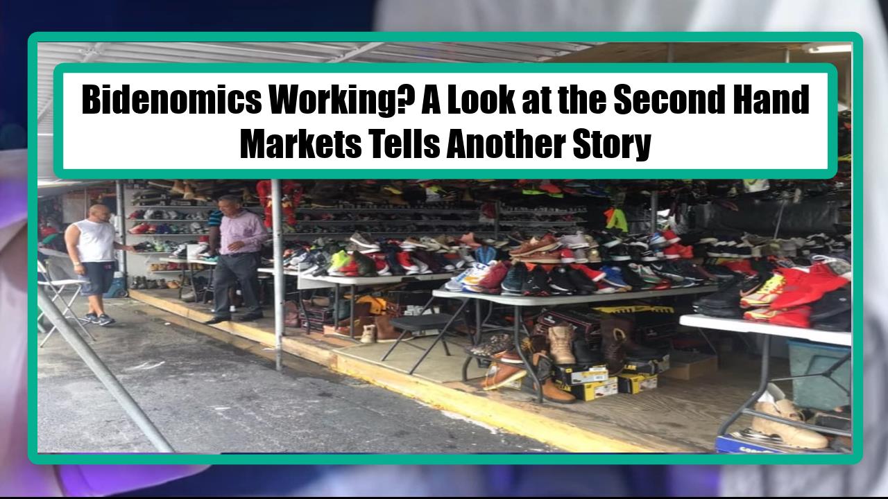 Bidenomics Working? A Look at the Second Hand Markets Tells Another Story