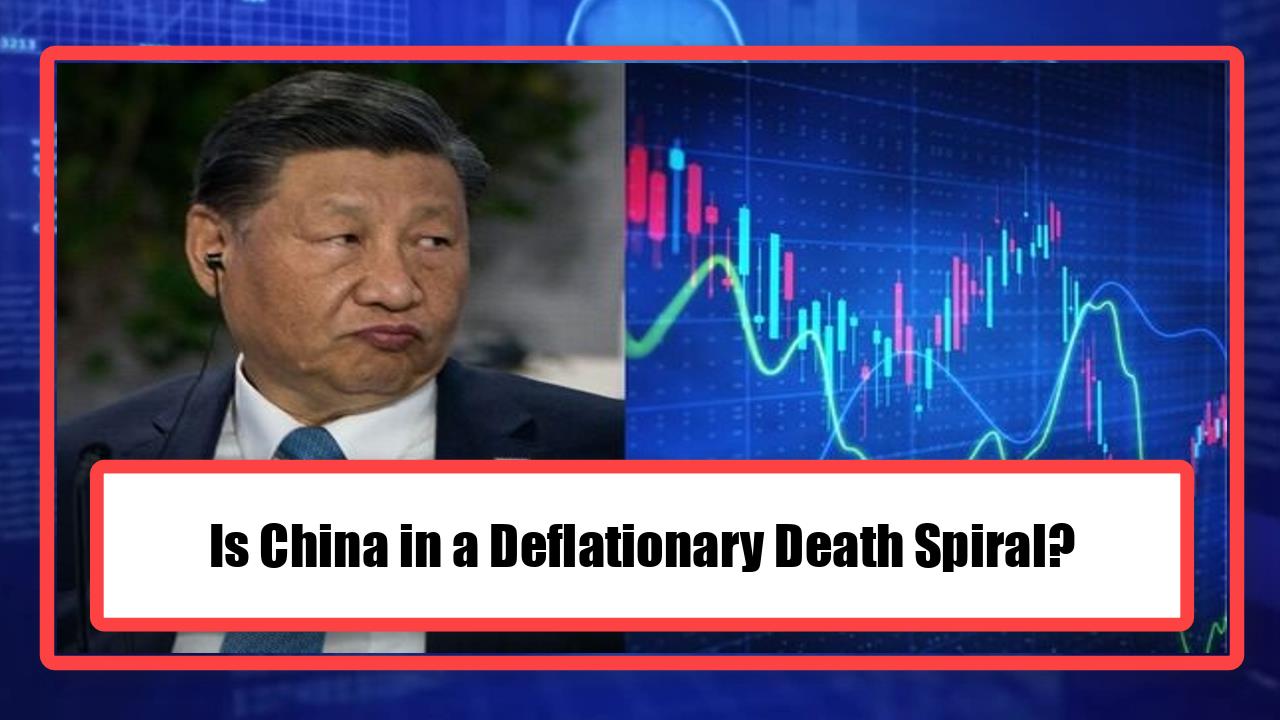 Is China in a Deflationary Death Spiral?