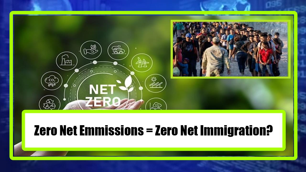 Zero Net Emmissions = Zero Net Immigration?
